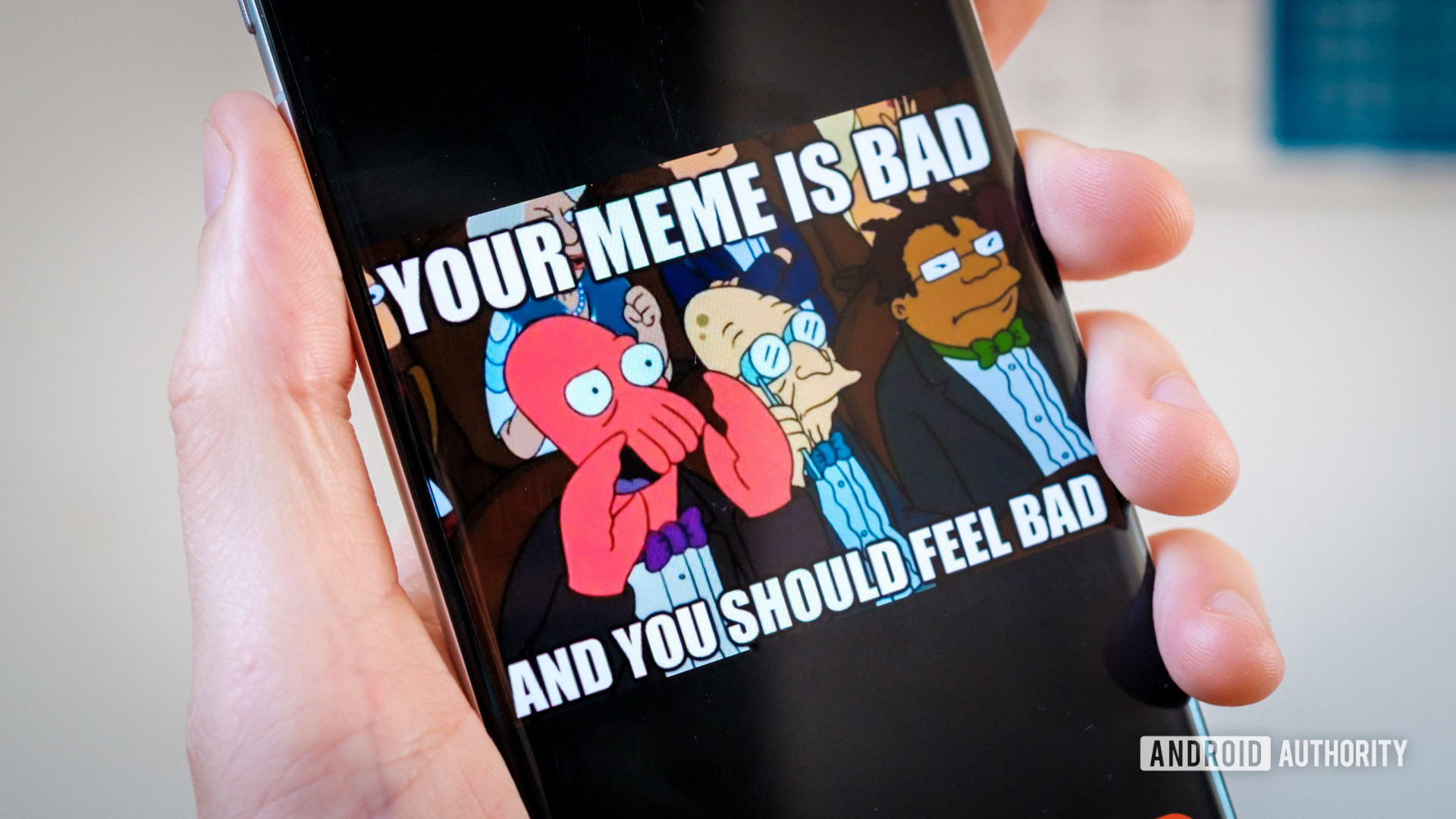 your meme is bad your meme is bad